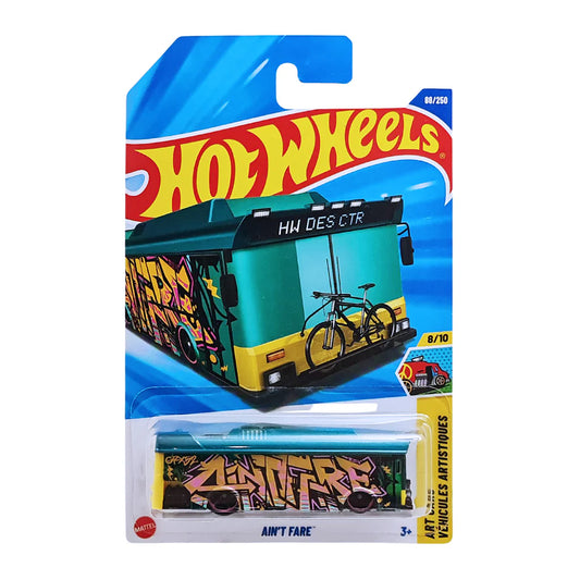 AIN'T FARE HOT WHEELS